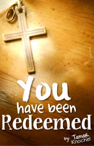 You have been Redeemed Cover
